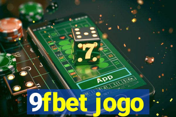 9fbet jogo